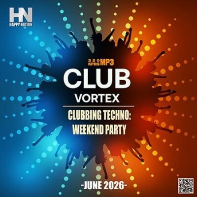 Clubbing Techno: Weekend Party (2026) MP3