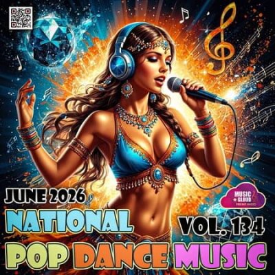National Pop Dance Music Vol.134 (2026) MP3