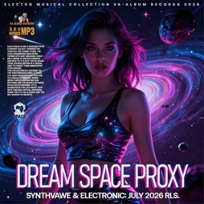 Dream Space Proxy (2026) MP3